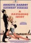 Ravishing Idiot