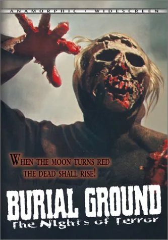 Burial Ground: Night of Terrors