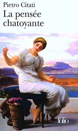 La pensée chatoyante