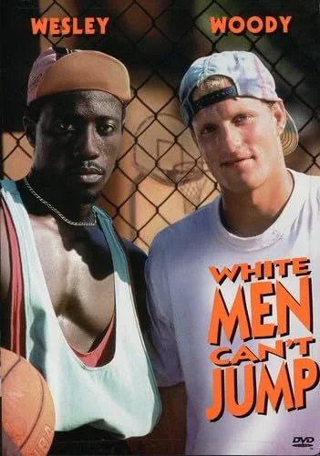 White Men Can't Jump (Sen)