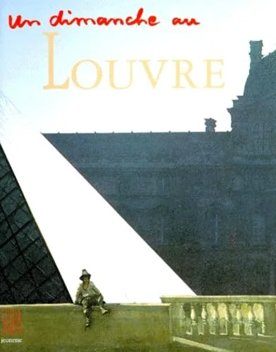 Un dimanche au Louvre