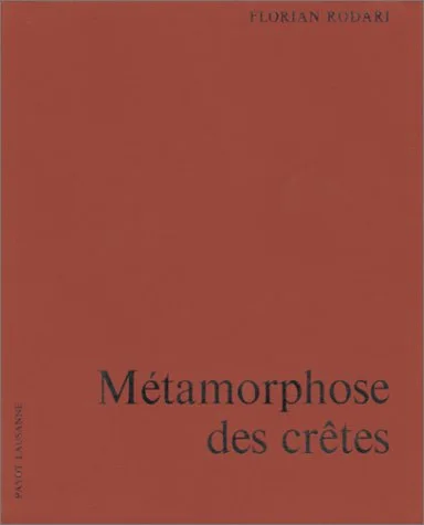 M�tamorphose des cr�tes