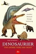 Dinosaurier und andere Tiere der Urzeit.