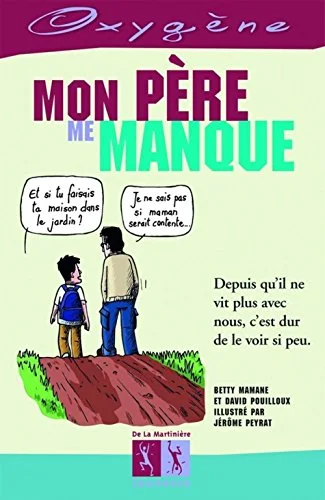 Mon p�re me manque