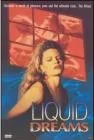 Liquid Dreams