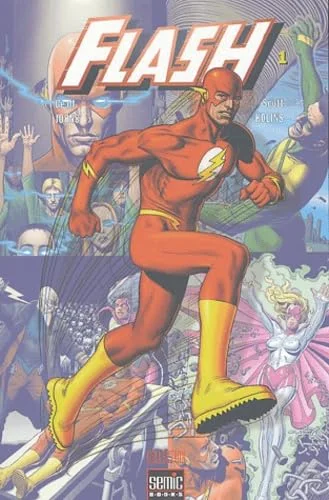 Flash, Tome 1 :