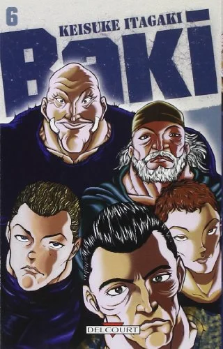 Baki, Tome 6 :