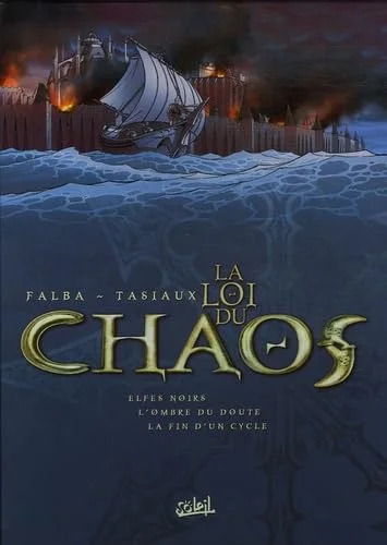 La Loi du Chaos, Tome 1 à 3 : Coffret en 3 volumes : Tome 1, Elfes noirs ; Tome 2, L'ombre du doute ; Tome 3, La fin d'un cycle