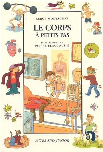 Le corps � petits pas