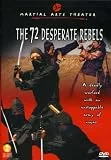 72 Desperate Rebels (Dub)