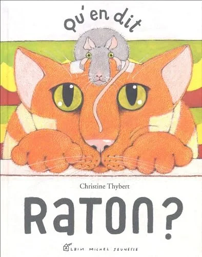 Qu'en dit Raton ?