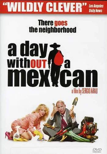 Day Without a Mexican (2004) (Ws Sub)