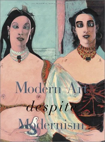 Modern Art Despite Modernism