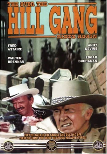 Over the Hill Gang Rides Again