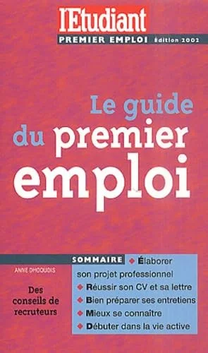 Le guide du premier emploi