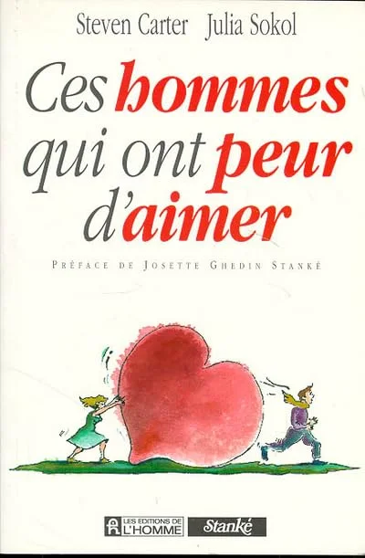 Ces hommes qui ont peur d'aimer