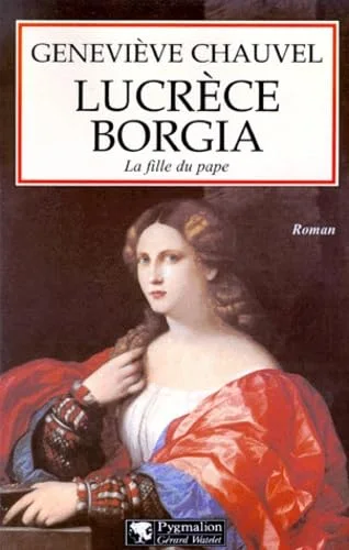 Lucrèce Borgia