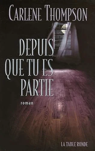 Depuis que tu es partie