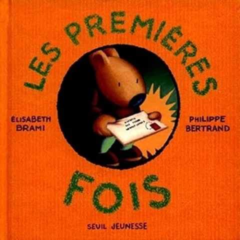 Les premi�res fois