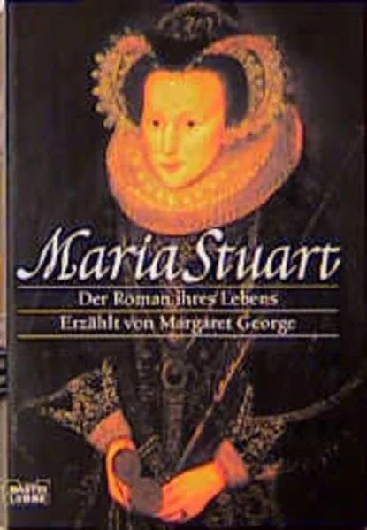 Maria Stuart.