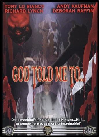 God Told Me to