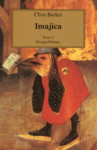 Imajica, tome 2