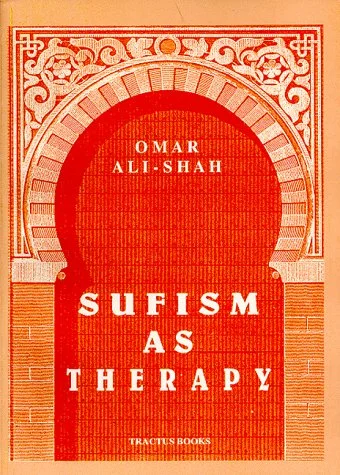 Sufism As Therapy