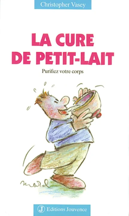 La cure de petit lait