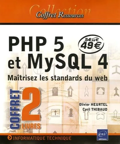 PHP 5 ; MySQL 4