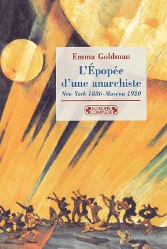 L'Epopée d'une anarchiste