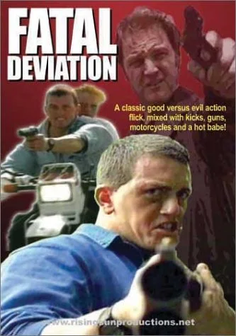 Fatal Deviation