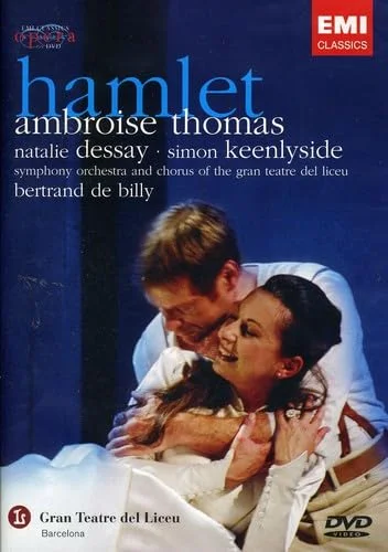 Thomas : Hamlet - Keenlyside, Dessay, De Billy