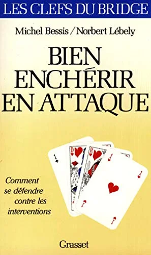 Bien ench�rir en attaque