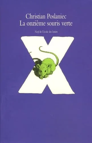 La onzième souris verte