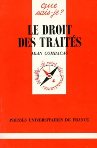 Le droit des trait�s