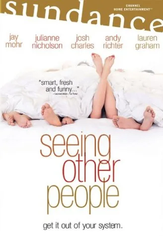 Seeing Other People (Ws)