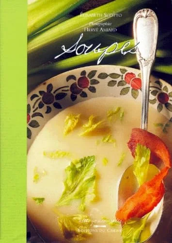 Id�es gourmandes : Soupes