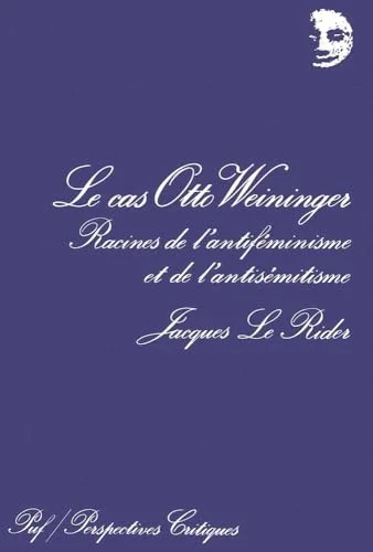 Le Cas Otto Weininger