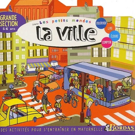 La ville Grande section 5/6 ans