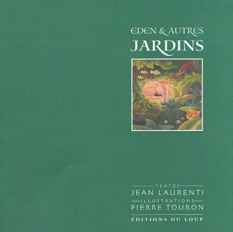 Eden & autres jardins