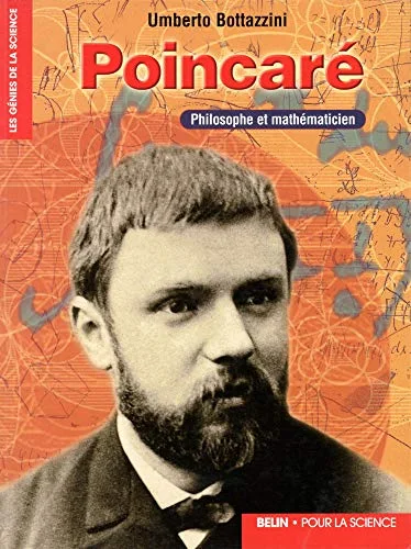 Poincaré. Philosophe et mathématicien