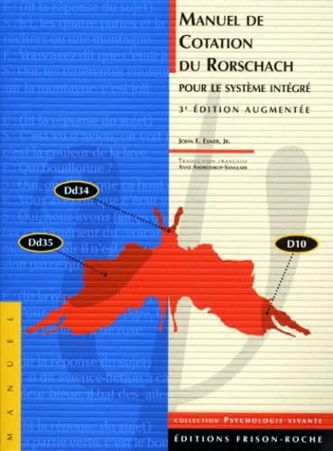 Manuel de cotation du rorschach pour le syst�me int�gr�, 3e �dition