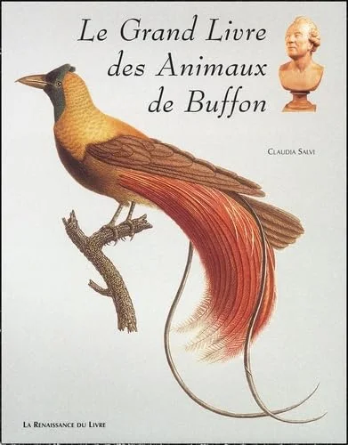 Le Grand Livre des Animaux de Buffon