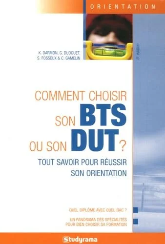Comment choisir son BTS ou son DUT ?