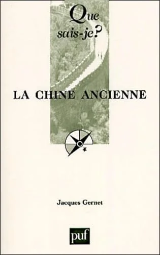 La Chine ancienne