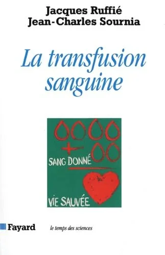 La transfusion sanguine