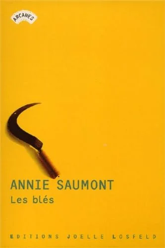 Les bl�s, suivi de "Pour Marie"