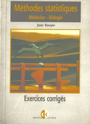 Méthodes statistiques, exercices corrigés