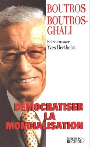 D�mocratiser la mondialisation