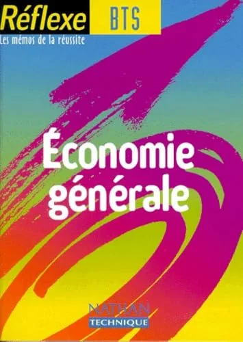 R�flex BTS : Economie g�n�rale